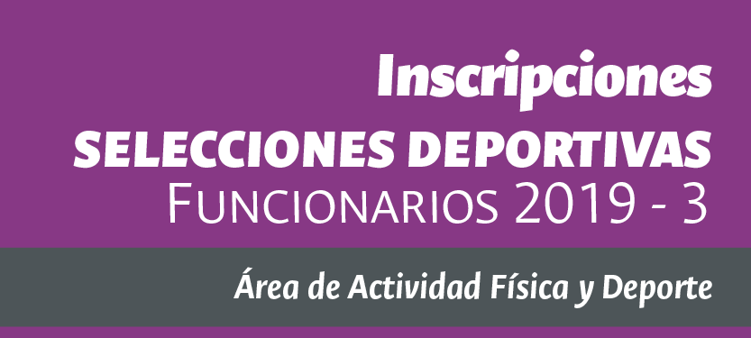 026 Convocatoria selecciones deportivas institucionales: Funcionarios