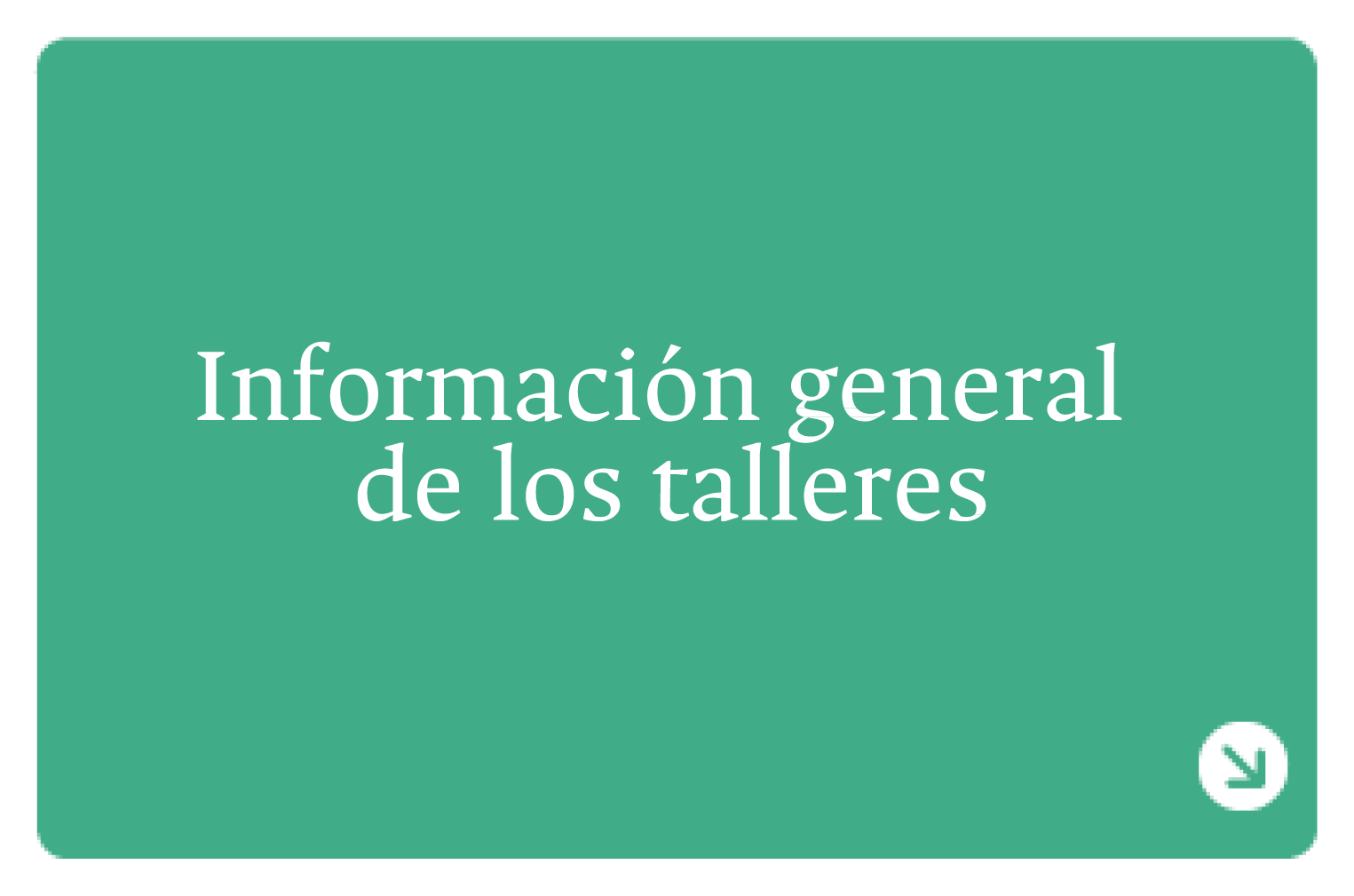 Información general de los taller